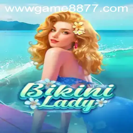 Dive into the Exciting World of BikiniLady: Unveiling the Thrills of GAME8877.COM's Latest Sensation