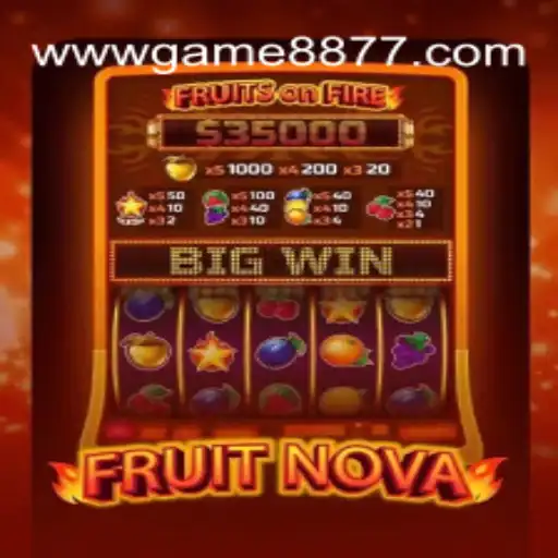 Discovering FruitNova: The Exciting World of GAME8877.COM