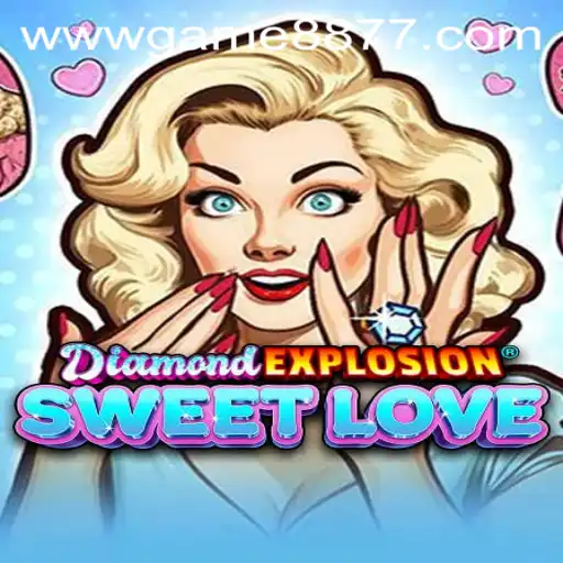 Exploring the World of DiamondExplosionSweetLove: A Captivating Gaming Experience