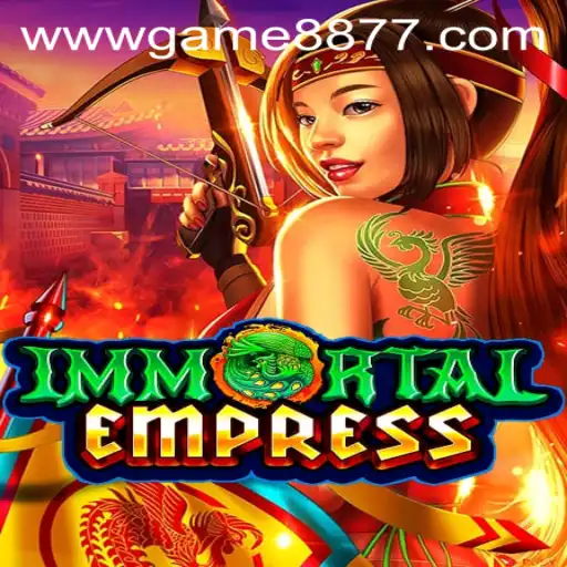 ImmortalEmpress: A Journey into the Realm of Ancient Power and Strategy