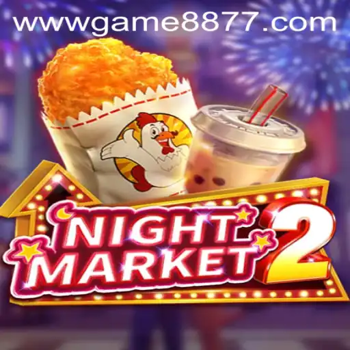 Explore the Exciting World of NightMarket2: The Ultimate Gaming Experience at GAME8877.COM